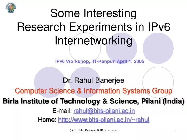 some interesting research experiments in ipv6 internetworking