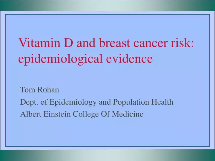 vitamin d and breast cancer risk epidemiological evidence
