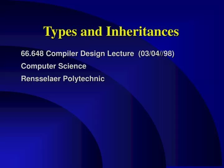 types and inheritances