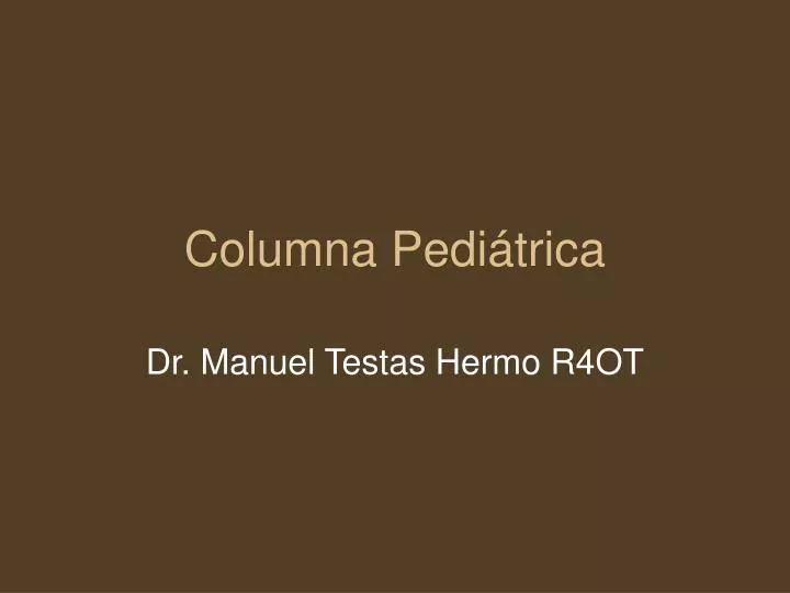 columna pedi trica