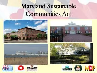 Maryland Sustainable Communities Act