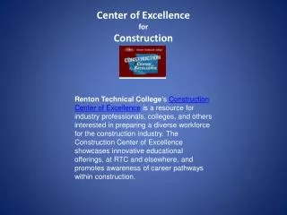 Center of Excellence for Construction