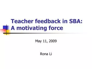 Teacher feedback in SBA: A motivating force