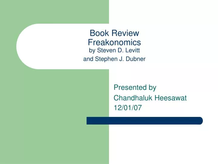 book review freakonomics by steven d levitt and stephen j dubner