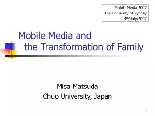 Mobile Media and the Transformation of Family