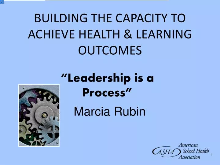 building the capacity to achieve health learning outcomes