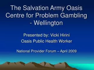 The Salvation Army Oasis Centre for Problem Gambling - Wellington