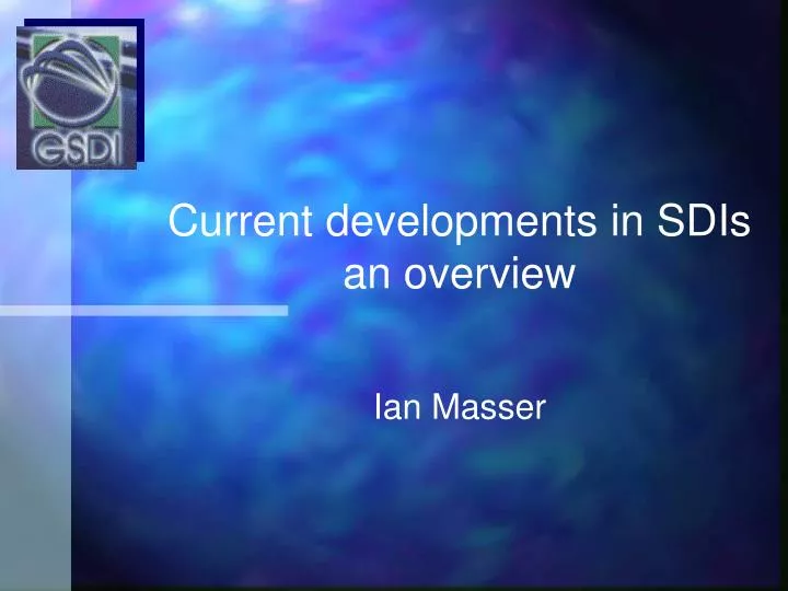 current developments in sdis an overview