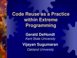 Code Reuse as a Practice within Extreme Programming