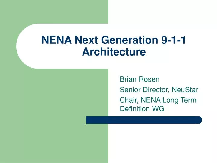 nena next generation 9 1 1 architecture