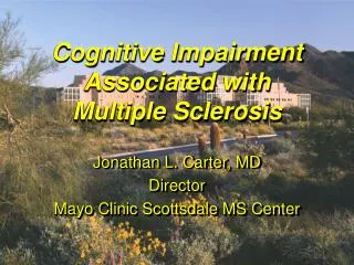 Cognitive Impairment Associated with Multiple Sclerosis