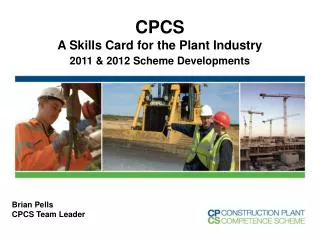 CPCS A Skills Card for the Plant Industry 2011 &amp; 2012 Scheme Developments