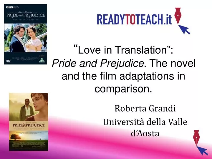 love in translation pride and prejudice the novel and the film adaptations in comparison