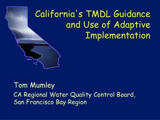 California's TMDL Guidance and Use of Adaptive Implementation