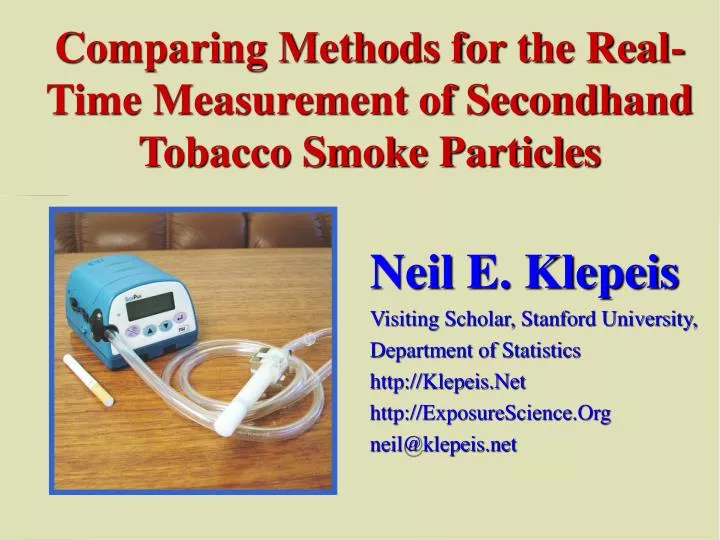 comparing methods for the real time measurement of secondhand tobacco smoke particles