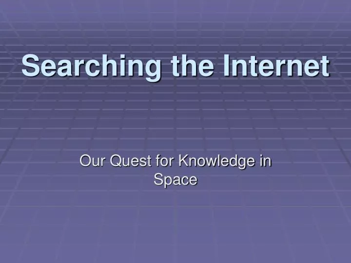 searching the internet