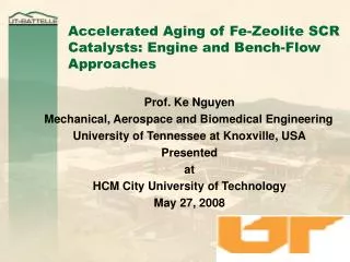Accelerated Aging of Fe-Zeolite SCR Catalysts: Engine and Bench-Flow Approaches
