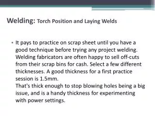 Welding: Torch Position and Laying Welds