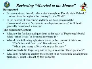 Reviewing “Married to the Mouse”