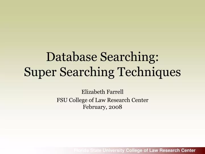 database searching super searching techniques