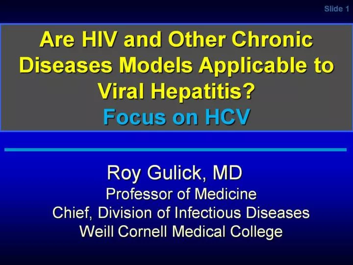 are hiv and other chronic diseases models applicable to viral hepatitis focus on hcv