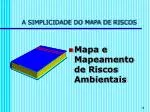 A SIMPLICIDADE DO MAPA DE RISCOS - slide 1
