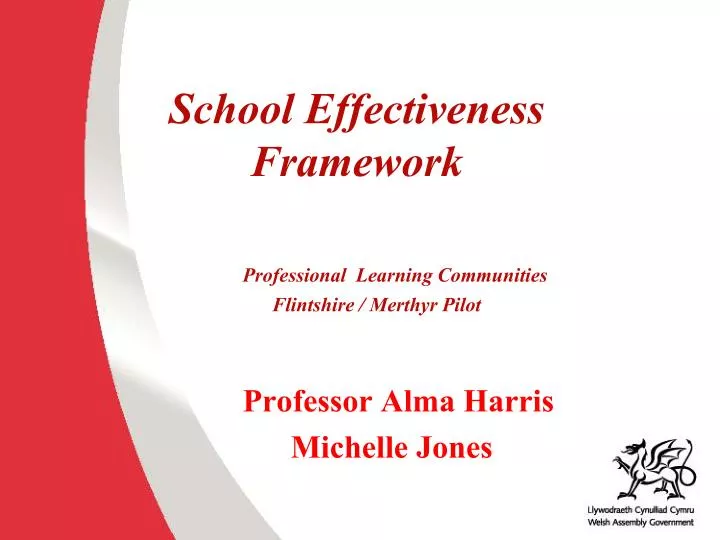 school effectiveness framework professional learning communities flintshire merthyr pilot