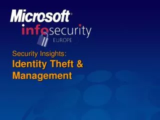 Security Insights: Identity Theft &amp; Management