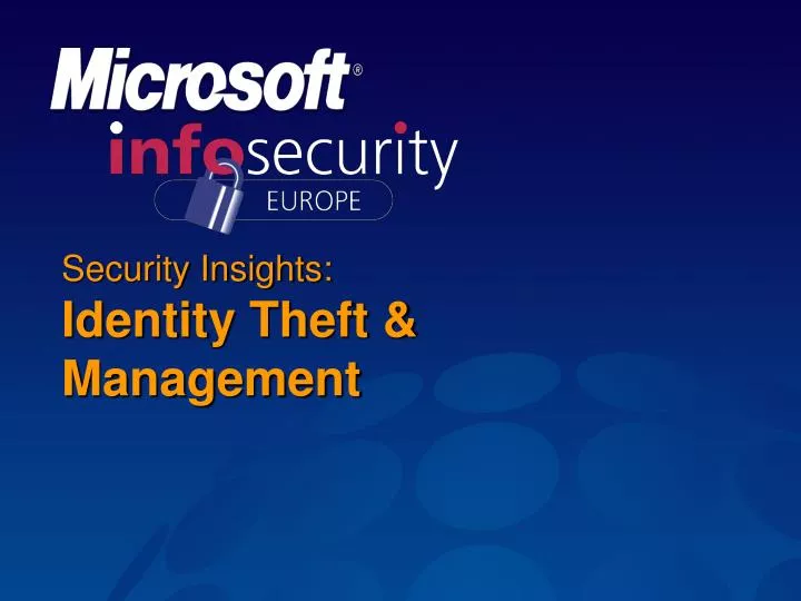 security insights identity theft management