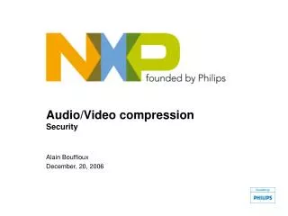 Audio/Video compression Security