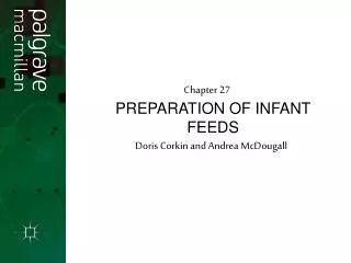 PREPARATION OF INFANT FEEDS