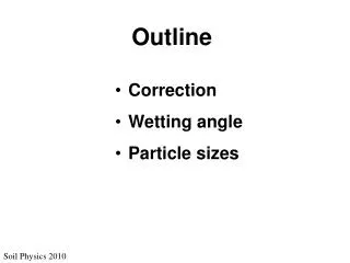 Soil Physics 2010