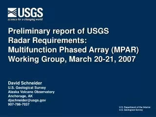 Preliminary report of USGS Radar Requirements: Multifunction Phased Array (MPAR) Working Group, March 20-21, 2007