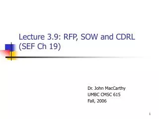 Lecture 3.9: RFP, SOW and CDRL (SEF Ch 19)