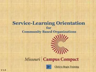 Service-Learning Orientation f or Community Based Organizations