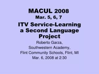 MACUL 2008 Mar. 5, 6, 7