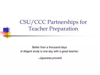 CSU/CCC Partnerships for Teacher Preparation