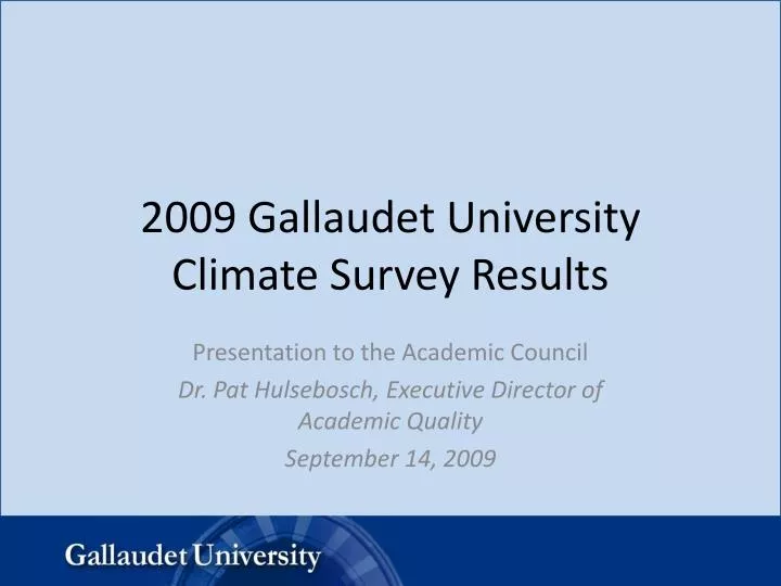 2009 gallaudet university climate survey results