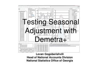 Testing Seasonal Adjustment with Demetra+