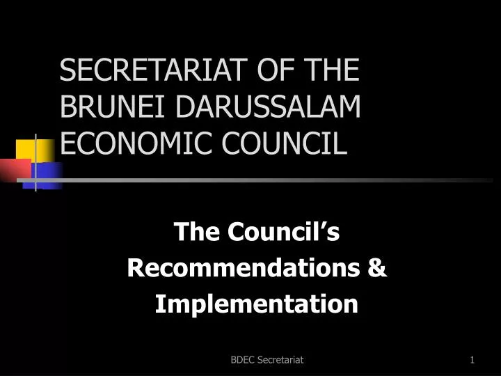 secretariat of the brunei darussalam economic council