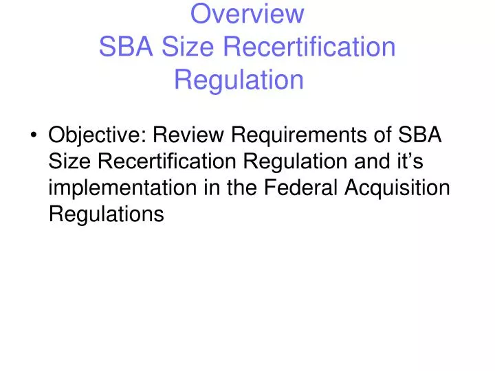 sba university overview sba size recertification regulation