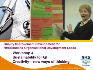 Quality Improvement Development for NHSScotland Organisational Development Leads