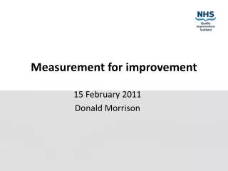 Measurement for improvement