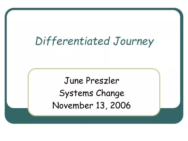 differentiated journey