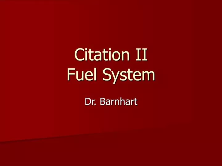 citation ii fuel system