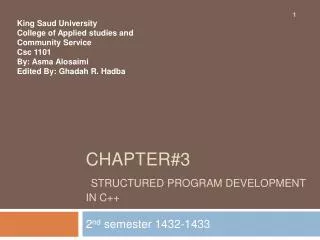 Chapter#3 Structured Program Development in C++