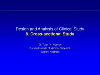 Design and Analysis of Clinical Study 8. Cross-sectional Study
