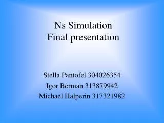 Ns Simulation Final presentation