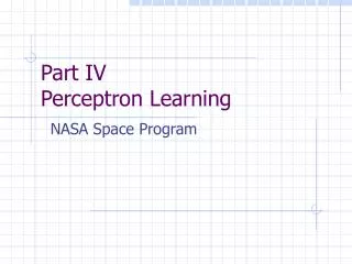 Part IV Perceptron Learning