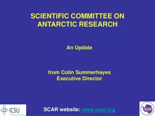 SCIENTIFIC COMMITTEE ON ANTARCTIC RESEARCH